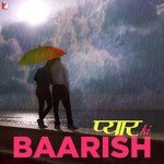 Pyaar Ki Baarish - Sachin-Jigar Song Download